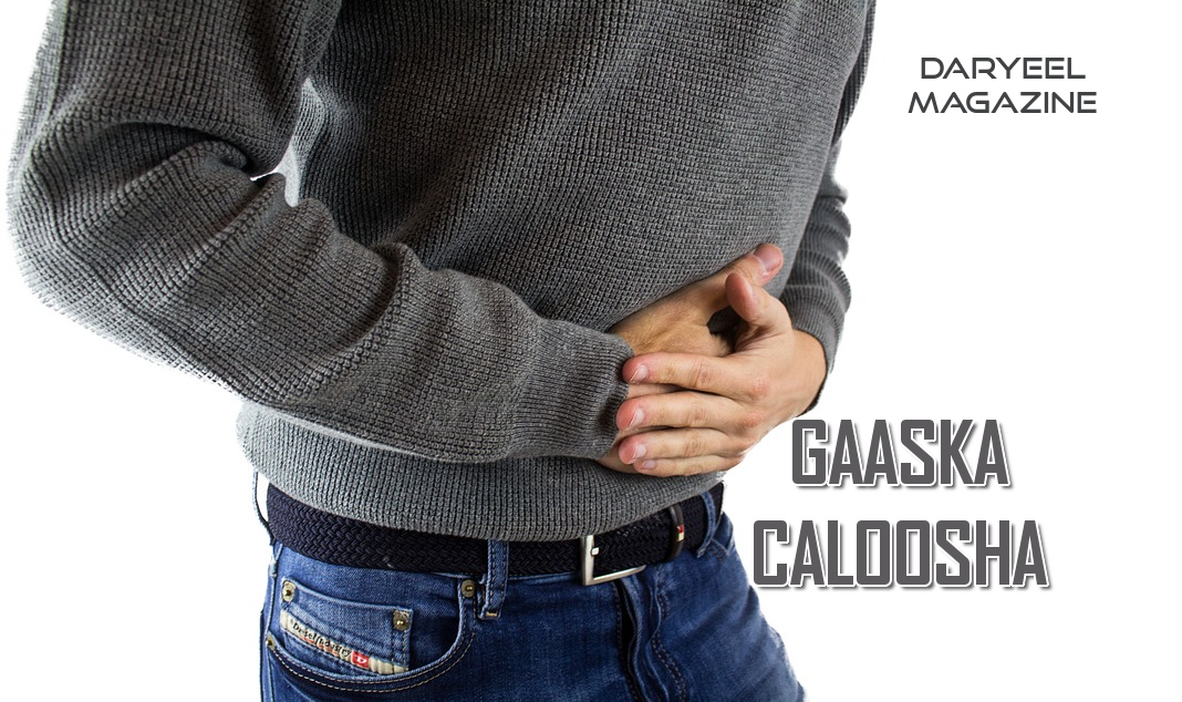 Gaaska caloosha, gaas calooleed, gastritis, gastric acid,