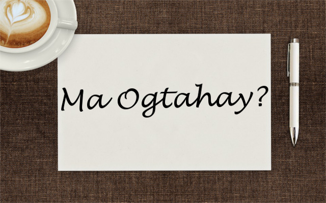 ma-ogtahay